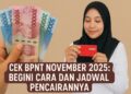 Cek BPNT November 2025: Begini Cara dan Jadwal Pencairannya