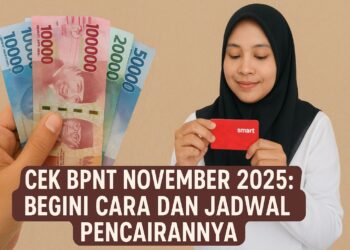 Cek BPNT November 2025: Begini Cara dan Jadwal Pencairannya