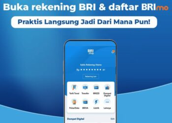 Daftar BRImo: Cara Membuat Akun BRImo Dari Rumah Tanpa Harus Ke Bank
