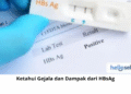 Ketahui Gejala dan Dampak dari HBsAg