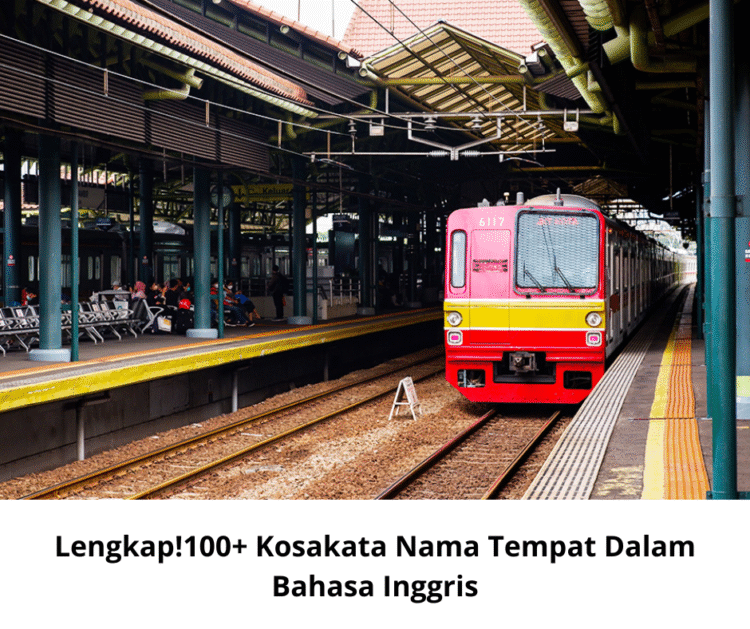 Lengkap!100+ Kosakata Nama Tempat Dalam Bahasa Inggris