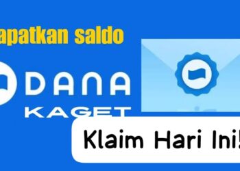 Dapatkan Saldo DANA Kaget Gratis Tanpa Ribet!