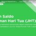 Mencairkan Saldo Jaminan Hari Tua (JHT) hingga 30% Khusus Untuk Kebutuhan Perumahan