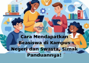 Cara Mendapatkan Beasiswa, Simak Panduannya!