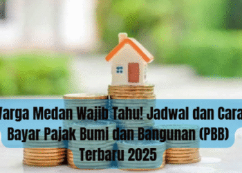 Warga Medan Wajib Tahu! Jadwal dan Cara Bayar Pajak Bumi dan Bangunan (PBB) Terbaru 2025