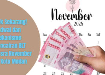 Cek Sekarang! Jadwal dan Mekanisme Pencairan BLT Kesra November di Kota Medan