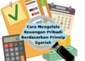Cara Mengelola Keuangan Pribadi Berdasarkan Prinsip Syariah