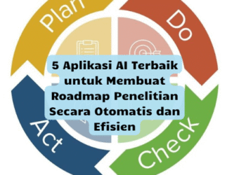 5 Aplikasi AI Terbaik untuk Membuat Roadmap Penelitian Secara Otomatis dan Efisien