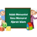 Adab Menuntut Ilmu Menurut Ajaran Islam