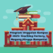 Program Unggulan Kampus 2025: Teaching Factory, Magang,Hingga Kompetisi