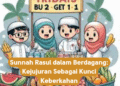 Sunnah Rasul dalam Berdagang: Kejujuran Sebagai Kunci Keberkahan