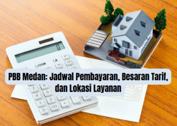 PBB Medan: Jadwal Pembayaran, Besaran Tarif, dan Lokasi Layanan