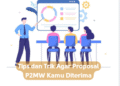 Tips dan Trik Agar Proposal P2MW Kamu Diterima