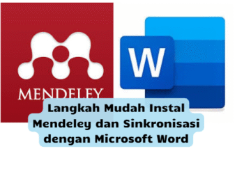 Langkah Mudah Instal Mendeley dan Sinkronisasi dengan Microsoft Word