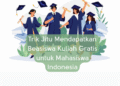 Trik Jitu Mendapatkan Beasiswa Kuliah Gratis untuk Mahasiswa Indonesia