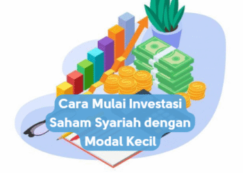 Cara Mulai Investasi Saham Syariah dengan Modal Kecil