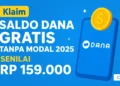 Serbu Link DANA Kaget Gratis Rp159.000, Klaim Sekarang Jangan Sampai Ketinggalan