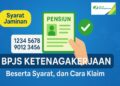 Syarat Jaminan Pensiun BPJS Ketenagakerjaan Beserta Syarat, dan Cara Klaim