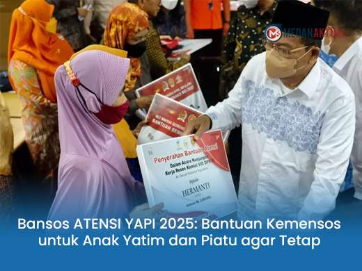 Bansos ATENSI YAPI 2025: Bantuan Kemensos untuk Anak Yatim dan Piatu agar Tetap Sekolah