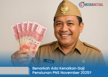 Benarkah Ada Kenaikan Gaji Pensiunan PNS November 2025?