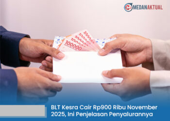 BLT Kesra Cair Rp900 Ribu November 2025, Ini Penjelasan Penyalurannya