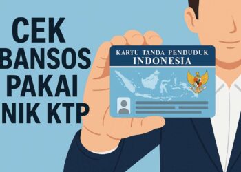 Cara Cek Status Penerima Bantuan Sosial (Bansos) Melalui KTP 2025