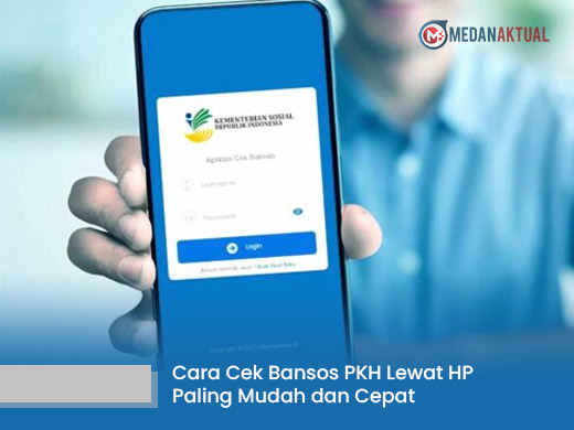 Cara Cek Bansos PKH Lewat HP, Paling Mudah dan Cepat
