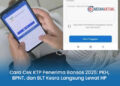 Cara Cek KTP Penerima Bansos 2025: PKH, BPNT, dan BLT Kesra Langsung Lewat HP
