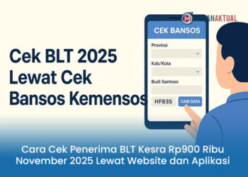 Cara Cek Penerima BLT Kesra Rp900 Ribu November 2025 Lewat Website dan Aplikasi Resmi Kemensos