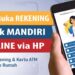 Cara Membuka Rekening Mandiri Secara Online Melalui Handphone
