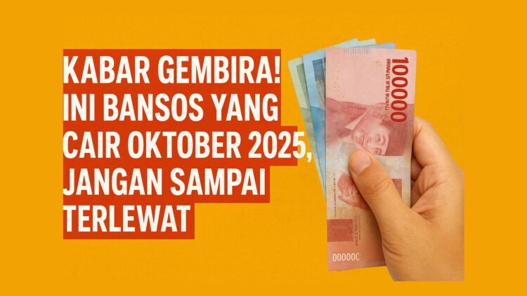 Daftar Lengkap Jenis Bansos 2025 Dan Cara Mendapatkanya