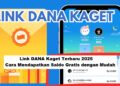 Beberapa Link Saldo DANA Kaget Hari Ini Yang Bisa Kamu Klaim, Cek Segera!