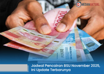 Jadwal Pencairan BSU November 2025, Ini Update Terbarunya