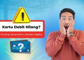 Kartu Rekening Kamu Hilang? Ikuti Langkah-Langkah Berikut Untuk Mengurus Kartu Rekening Hilang