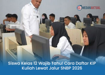 Siswa Kelas 12 Wajib Tahu! Cara Daftar KIP Kuliah Lewat Jalur SNBP 2026