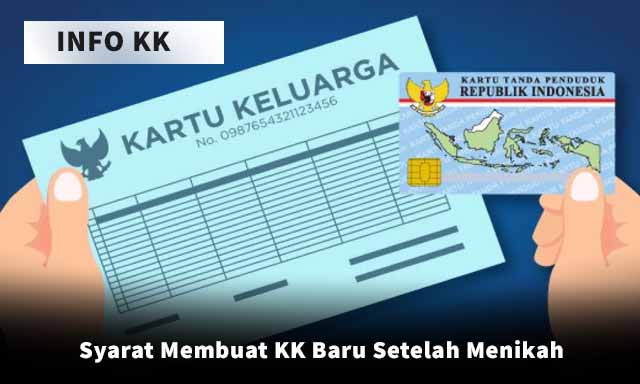 Kartu Keluarga Baru Setelah Menikah