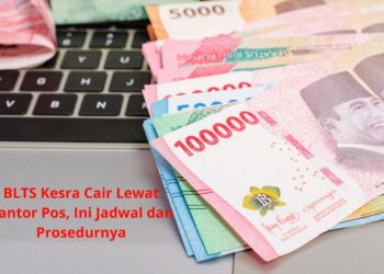 BLTS Kesra Cair Lewat Kantor Pos, Ini Jadwal dan Prosedurnya
