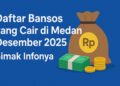 Daftar Bansos yang Cair di Medan Desember 2025, , Simak Infonya