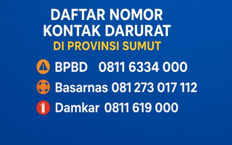 Daftar Nomor Kontak Darurat di Provinsi Sumut (BPBD, Basarnas, Damkar)