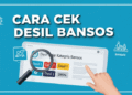 Desil Bansos: Begini Cara Mengeceknya Lewat Online Dan Offline