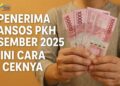 Penerima Bansos PKH Desember 2025, Ini Cara Ceknya