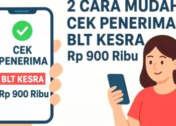 Program BLT Tahun 2025: Begini 2 Cara Mudah Mengeceknya