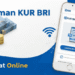 Program KUR BRI: Ini Syarat Dan Cara Mengajukannya Lewat HP
