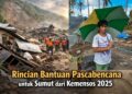 Rincian Bantuan Pascabencana untuk Sumut dari Kemensos 2025
