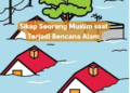 Sikap Seorang Muslim saat Terjadi Bencana Alam