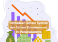Perbedaan Saham Syariah dan Saham Konvensional, Ini Penjelasannya