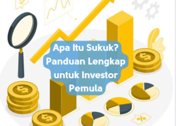 Apa Itu Sukuk? Panduan Lengkap untuk Investor Pemula