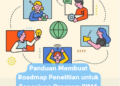 Panduan Membuat Roadmap Penelitian untuk Pengajuan Program BIMA