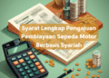 Syarat Lengkap Pengajuan Pembiayaan Sepeda Motor Berbasis Syariah