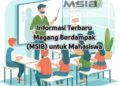 Informasi Terbaru Magang Berdampak (MSIB) untuk Mahasiswa